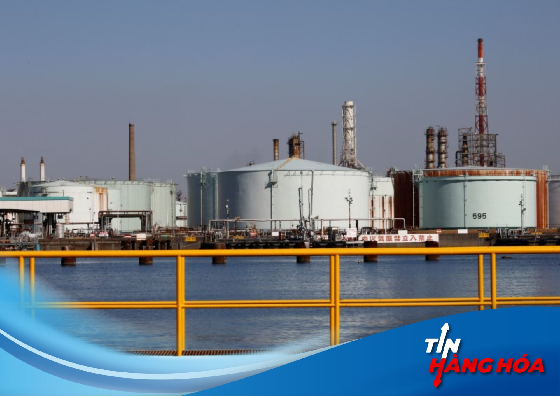 C&aacute;c bồn chứa dầu th&ocirc;